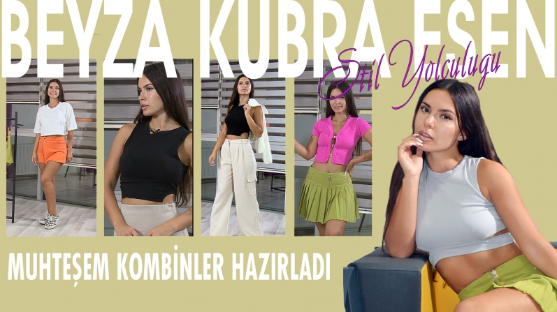 SİZİN İÇİN HARİKA KOMBİNLER HAZIRLADIM
